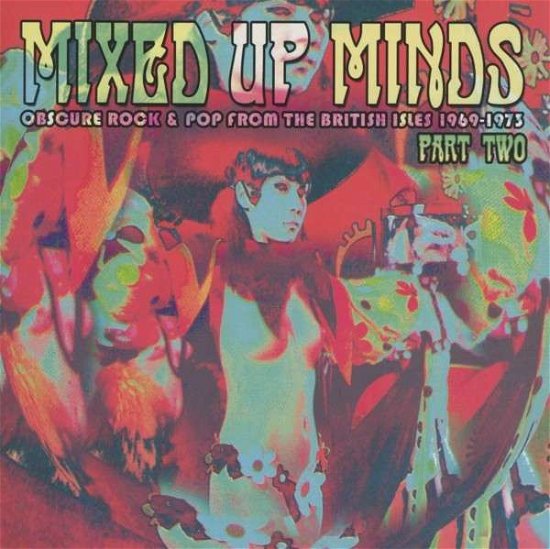 Mixed Up Minds Part 2 - Mixed Up Minds Part Two - Music - Particles - 8690116400515 - 
