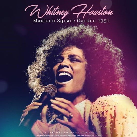 Madison Square Garden 1991 - Whitney Houston - Musiikki - CULT LEGENDS - 8717662592515 - perjantai 1. syyskuuta 2023