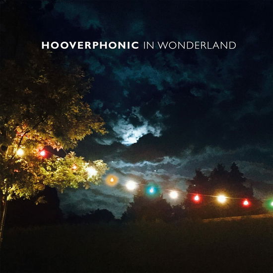 Cover for Hooverphonic · In Wonderland (LP) [Limited edition] (2022)