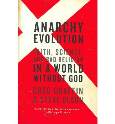 Cover for Greg Graffin · Anarchy Evolution: Faith, Science, and Bad Religion in a World Without God (Paperback Bog) (2011)