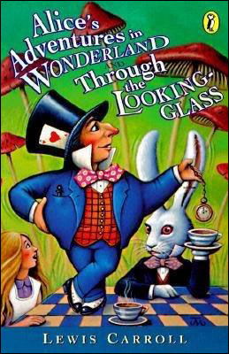 Cover for Lewis Carroll · Alice's Adventures in Wonderland &amp; Through the Looking Glass (Pocketbok) (1997)