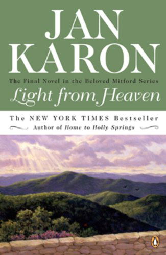 Light from Heaven (The Mitford Years, Book 9) - Jan Karon - Books - Penguin Books - 9780143113515 - May 1, 2008
