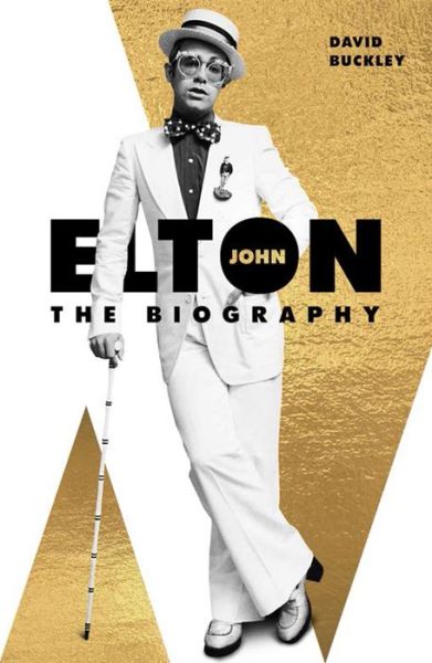 Cover for David Buckley · Elton John: The Biography (Paperback Book) (2019)