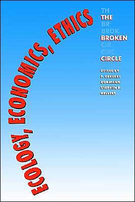Cover for F Herbert Bormann · Ecology, Economics, Ethics: The Broken Circle (Paperback Book) (1993)