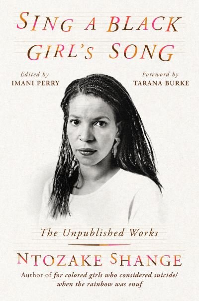 Cover for Sing a Black Girl's Song : The Unpublished Work of Ntozake Shange (Gebundenes Buch) (2023)