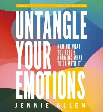 Cover for Jennie Allen · Untangle Your Emotions Curriculum Kit: Discover How God Made You to Feel (Taschenbuch) (2024)