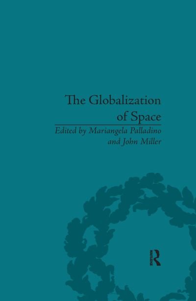 Cover for John Miller · The Globalization of Space: Foucault and Heterotopia (Paperback Bog) (2020)