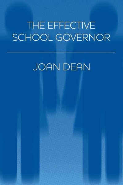 Cover for Joan Dean · The Effective School Governor (Paperback Book) (2000)