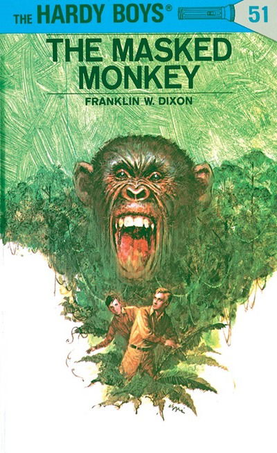 Cover for Franklin W. Dixon · Hardy Boys 51: the Masked Monkey - The Hardy Boys (Hardcover Book) [1st edition] (1972)