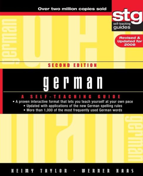 Cover for Heimy Taylor · German: A Self-Teaching Guide - Wiley Self-Teaching Guides (Paperback Book) [2nd Edition, Revised and Updated edition] (2007)