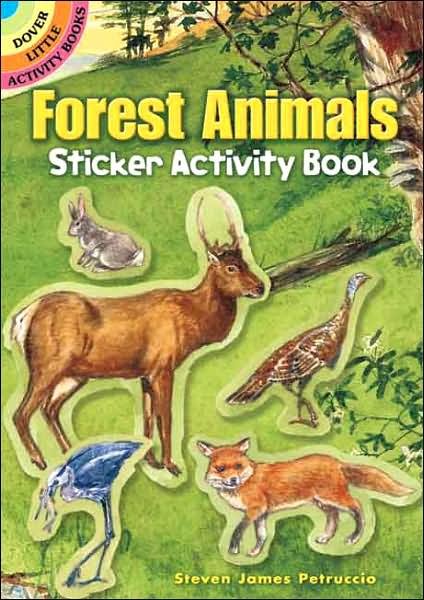 Cover for Steven James Petruccio · Forest Animals Sticker Activity Book - Little Activity Books (Paperback Book) (2007)