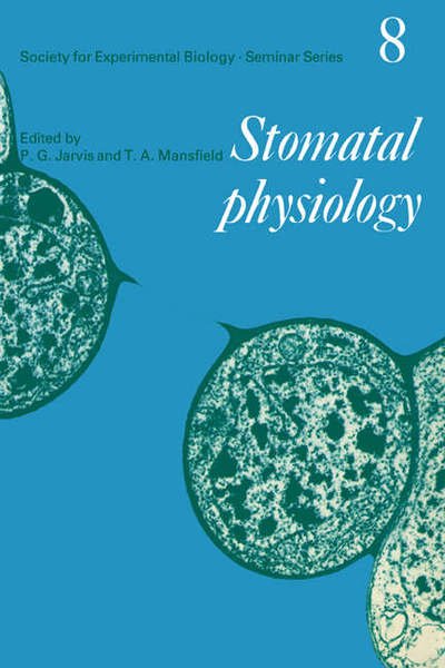 Cover for T a Mansfield · Stomatal Physiology - Society for Experimental Biology Seminar Series (Paperback Bog) (1981)