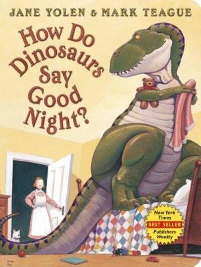 Cover for Jane Yolen · How Do Dinosaurs Say Good Night? Board Book - How Do Dinosaurs...? (Board book) (2020)