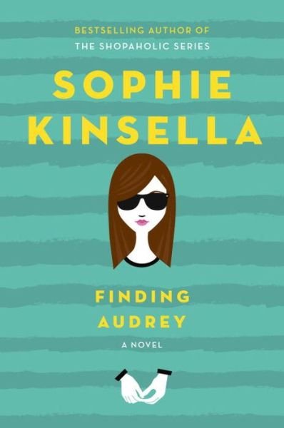 Cover for Sophie Kinsella · Finding Audrey (Hardcover bog) (2015)