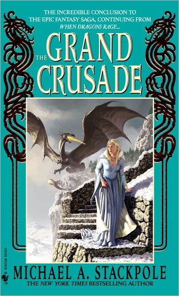 Cover for Michael A. Stackpole · The Grand Crusade - DragonCrown War Cycle (Paperback Book) (2004)