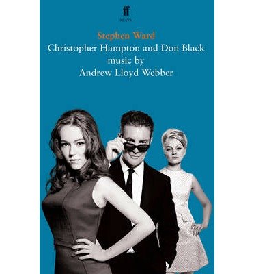 Stephen Ward: A Musical - Christopher Hampton - Boeken - Faber & Faber - 9780571314515 - 19 december 2013