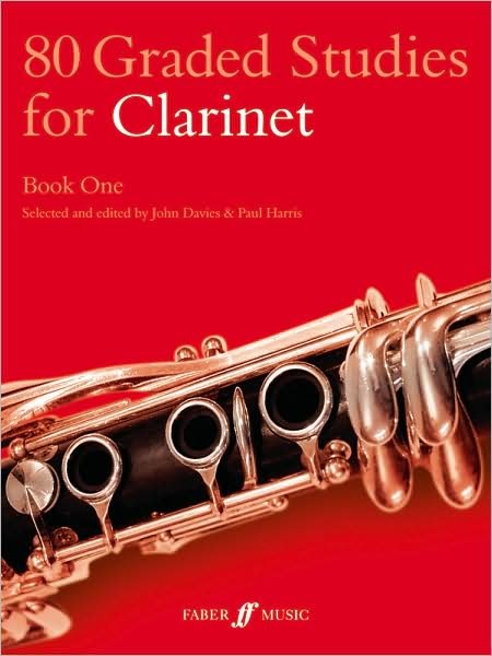 80 Graded Studies for Clarinet Book One - Graded Studies - John Davies - Books - Faber Music Ltd - 9780571509515 - October 24, 1986