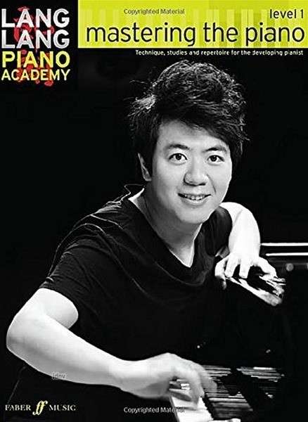 Cover for Lang Lang · Lang Lang Piano Academy: mastering the piano level 1 - Lang Lang Piano Academy (Paperback Book) (2014)