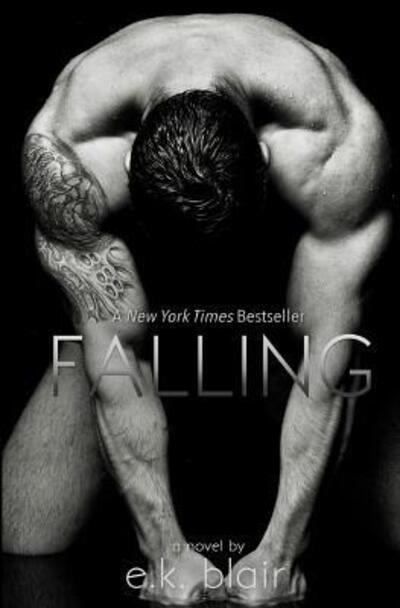 Cover for E.K. Blair · Falling (Paperback Book) (2013)