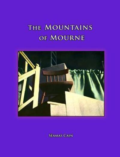 Cover for Séamas Cain · The Mountains of Mourne (Paperback Book) (2018)