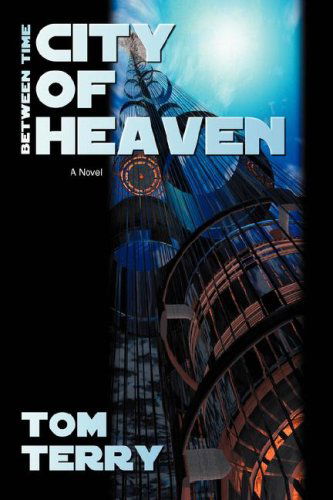 Cover for Tom Terry · City of Heaven (Paperback Book) (2008)