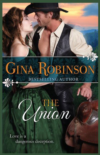 Cover for Gina Robinson · The Union (Paperback Book) (2013)