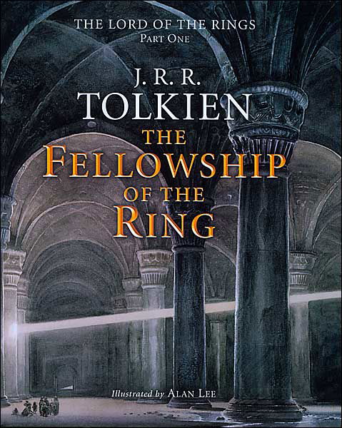 Cover for J.r.r. Tolkien · The Fellowship of the Ring (The Lord of the Rings, Part 1) (Inbunden Bok) [Illustrated edition] (2002)