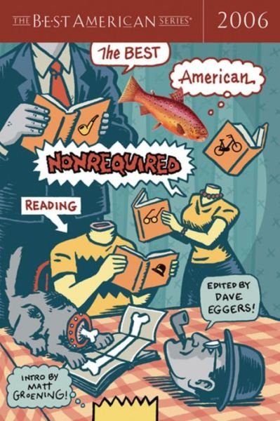 Cover for Dave Eggers · The Best American Nonrequired Reading (Paperback Bog) (2006)