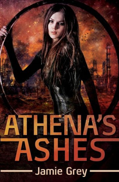 Cover for Jamie Grey · Athena's Ashes: a Science Fiction Romance (Star Thief Chronicles) (Volume 2) (Paperback Bog) (2014)