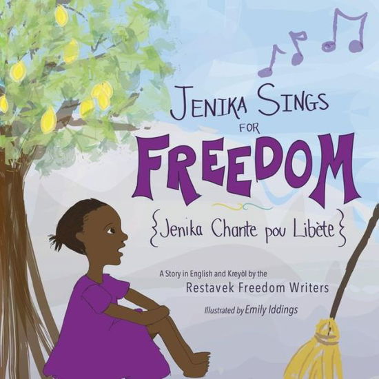 Cover for Restavek Freedom Writers · Jenika Sings for Freedom (Restavek Freedom Writers) (Volume 1) (Paperback Book) (2014)