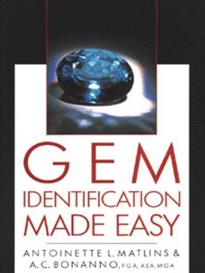 Cover for Antoinette Matlins · Gem Identification Made Easy (Hardcover bog) [New edition] (1995)