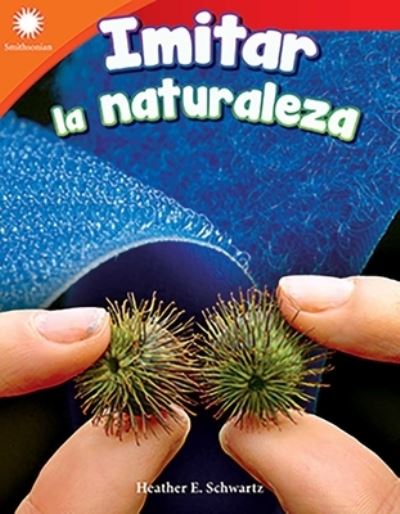 Cover for Heather Schwartz · Imitar la naturaleza (Mimicking Nature) (Paperback Book) (2020)