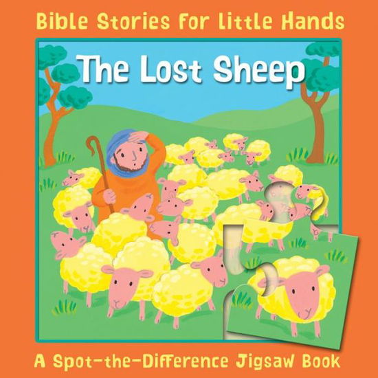 Cover for Lois Rock · The Lost Sheep: A Spot-the-Difference Jigsaw Book - Bible Stories for Little Hands (Board book) [New edition] (2014)