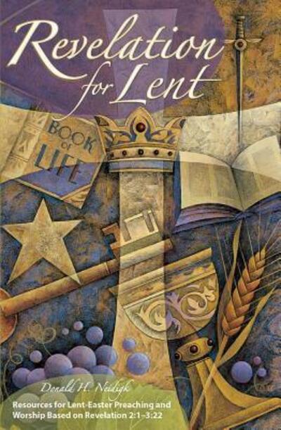 Cover for Donald Neidigk · Revelation for Lent (Book) (2004)