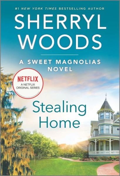 Cover for Sherryl Woods · Stealing Home (Taschenbuch) (2021)