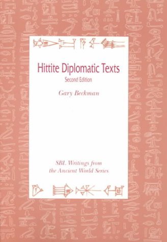 Hittite Diplomatic Texts, Second Edition - Beckman - Books - Society of Biblical Literature - 9780788505515 - 1999