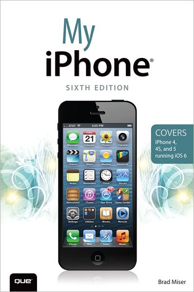 Cover for Brad · My iPhone (Book) [6 Rev edition] (2012)