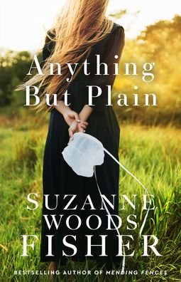 Cover for Suzanne Woods Fisher · Anything but Plain (Pocketbok) (2022)
