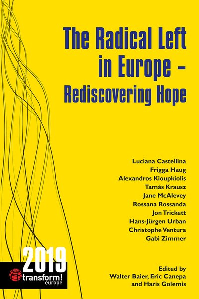 Cover for Walter Baier · The Radical Left in Europe: Rediscovering Hope - Transform! Europe (Paperback Book) (2019)