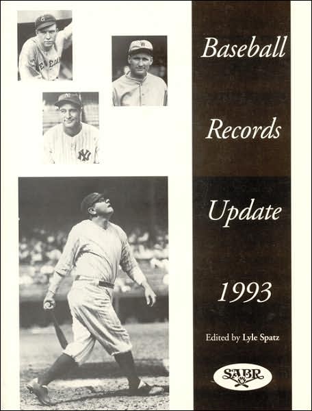 Baseball Records Update 1993 - Lyle Spatz - Books - Society for American Baseball Research - 9780910137515 - June 1, 1993