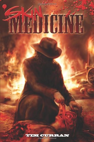 Cover for Tim Curran · Skin Medicine (Paperback Book) (2009)