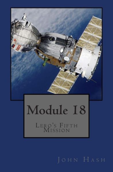 Cover for John Hash · Module 18 (Paperback Book) (2015)