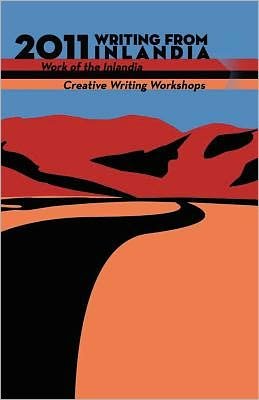 Cover for Editorial Board · 2011 Writing from Inlandia (Paperback Book) (2011)