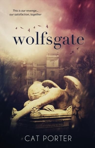 Cover for Cat Porter · Wolfsgate (Taschenbuch) (2014)