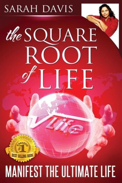 Cover for Sarah Jayne Davis · Manifest the Ultimate Life: Square Root of Life Series (Paperback Book) (2014)