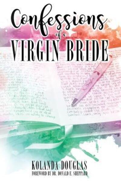 Cover for Kolanda Douglas · Confessions of a Virgin Bride (Pocketbok) (2017)