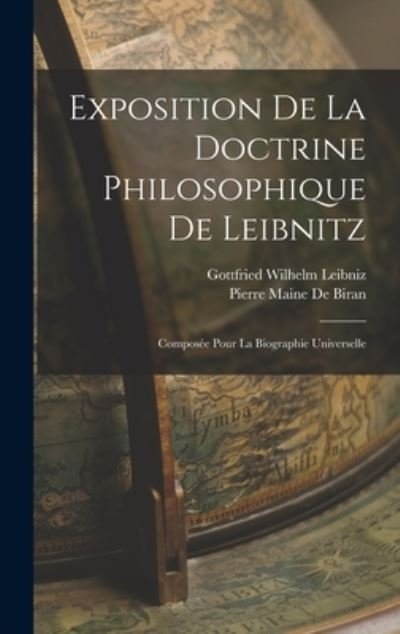 Cover for Gottfried Wilhelm Leibniz · Exposition de la Doctrine Philosophique de Leibnitz (Bok) (2022)