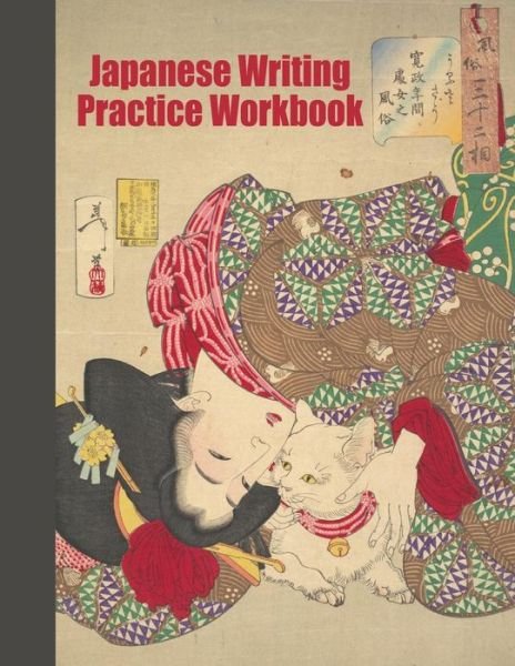 Cover for Fresan Learn Books · Japanese Writing Practice Workbook Genkouyoushi Paper For Writing Japanese Kanji, Kana, Hiragana And Katakana Letters - Geisha Teasing The Cat (Paperback Book) (2019)
