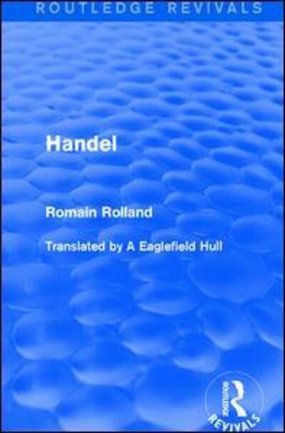 Cover for Romain Rolland · Handel - Routledge Revivals (Paperback Book) (2017)