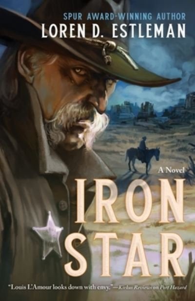 Cover for Loren D. Estleman · Iron Star (Book) (2024)
